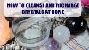 How To Cleanse And Recharge Crystals At Home