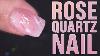 Rose Quartz Quick And Easy Short Nail Tutorial